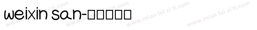 weixin san字体转换